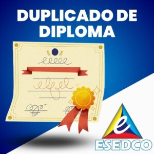 Duplicado de diploma de ESEDCO
