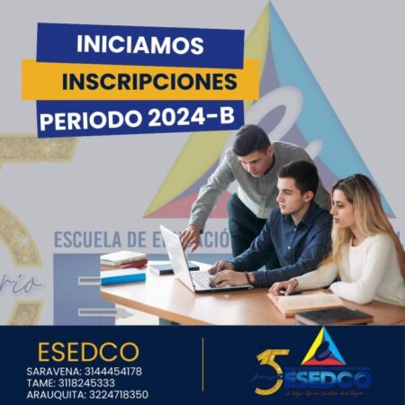 Inscripciones abiertas en ESEDCO para el periodo 2024 B.